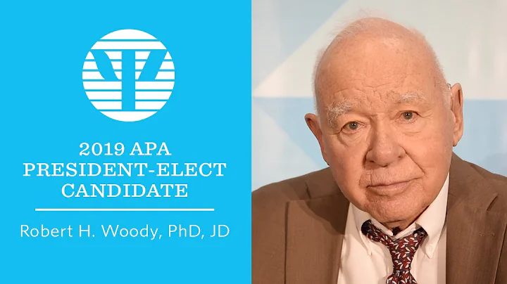 APA 2019 President-elect Candidate: Robert H. Wood...