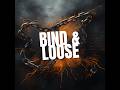 Mr. Del & Canton Jones- Bind & Loose