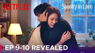 Episode 9 Preview Wedding Eve Spooky In Love Episode 9-10 Revealed Spoilers Eng Sub