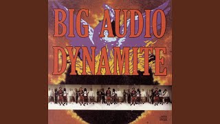 Video thumbnail of "Big Audio Dynamite - Everybody Needs a Holiday"