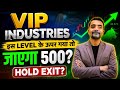 VIP INDUSTRIES SHARE LATEST NEWS TODAY, VIP INDUSTRIES SHARE NEWS TODAY,VIP INDUSTRIES SHARE TARGET
