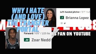Why I Hate (and Love) The Transfer Portal
