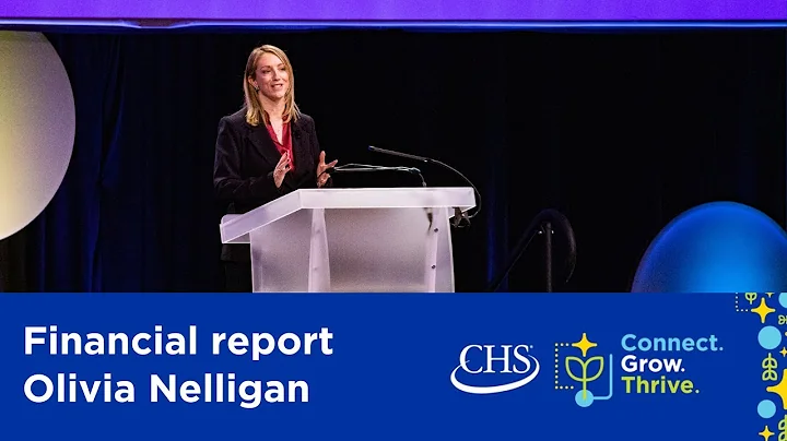 2022 CHS Annual Meeting – Financial report by Olivia Nelligan - DayDayNews