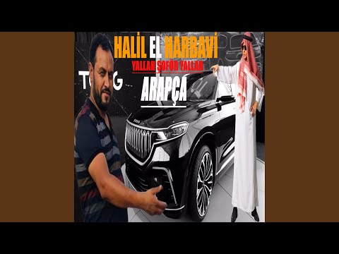 Halil El Harbavi Yallah Şofer Yllah Arapça