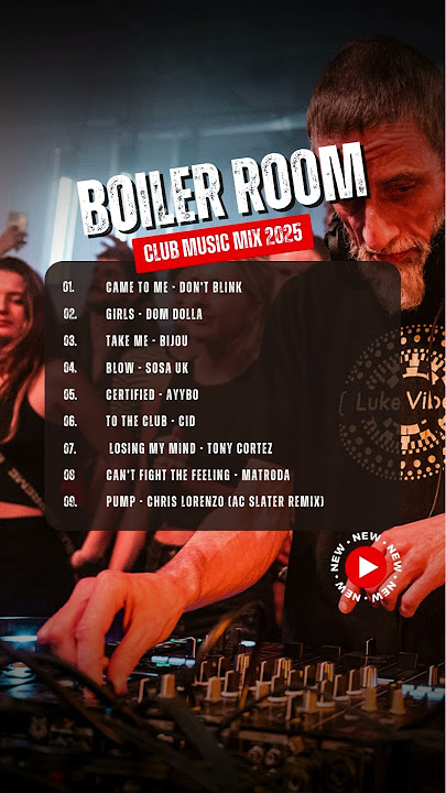 Boiler Room club music mix #clubmix