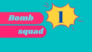 Bomb Squad :gameplay walkthrough part 1 (ios, android)