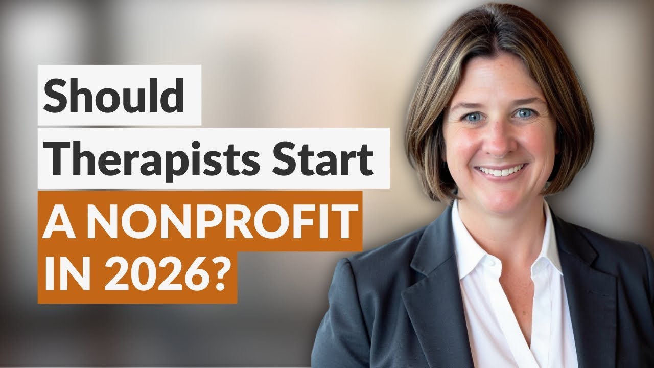 The Truth About Starting a Nonprofit Counseling Practice in 2026