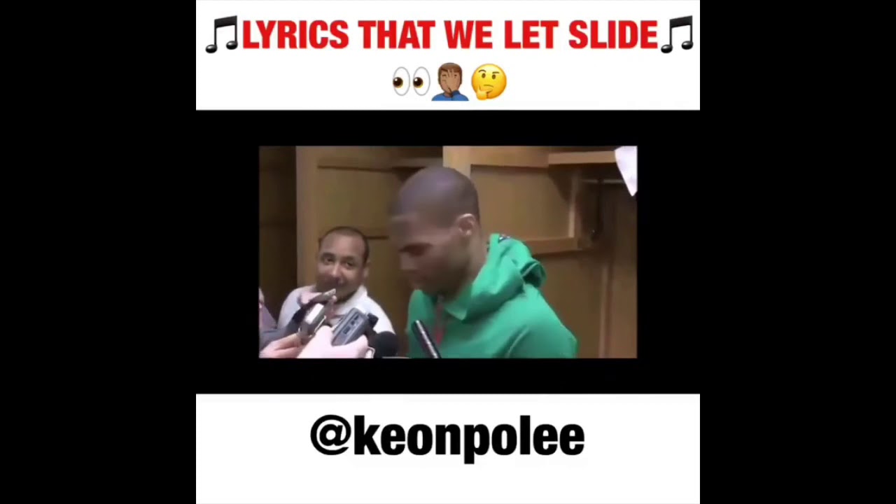 Lyrics that we let slide parts 14 YouTube