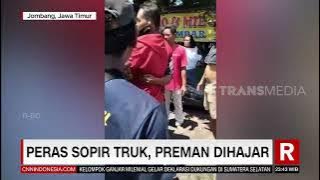 Peras Sopir Truk, Preman Dihajar | REDAKSI MALAM (04/03/22)