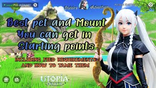 Best pet and mount for beginners in Utopia:Origin starting points (#utopiaorigin #game #walkthrough)