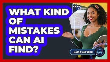 What Kind Of Mistakes Can AI Find?