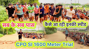 CPO SI 1600 Meter Running Trial video !!All Batch Pass !!1600 Meter Test !!
