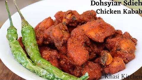 Dohsyiar Sdieh | Kumno Ban Shet Dohsyiar Sdieh | Chicken Fry | Chicken Pakora | Chicken Kabab |