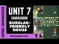 Enterprise Intermediate+ | SB | Unit 7 | Текст Burglar-friendly House -1