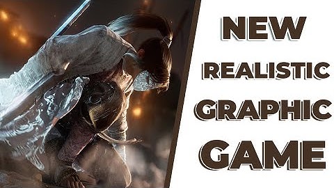 Top 5 games with realistic graphic upcoming 2023