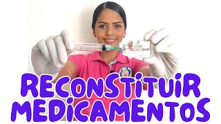 ¿CÓMO RECONSTITUIR O DILUIR UN MEDICAMENTO LIOFILIZADO?