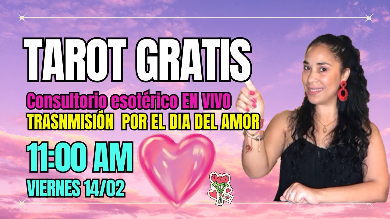 LECTURAS de Tarot EN VIVO - CONSULTAS GRATIS POR EL DÍA DEL AMOR - YouTube