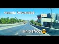 🎥🚘 Avenida Alfonso Reyes - Avenida Universidad