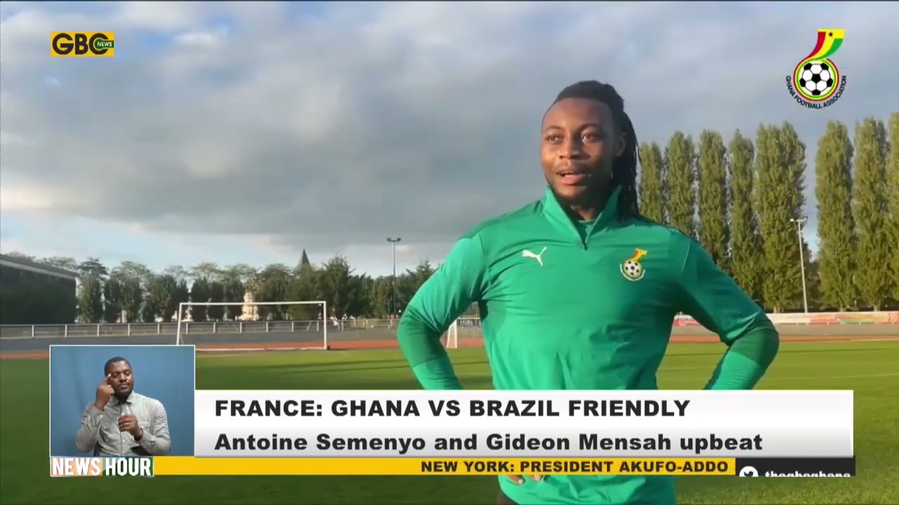 FRANCE: ANTOINE SEMENYO AND GIDEON MENSAH UPBEAT AHEAD OF BRAZIL CLASH