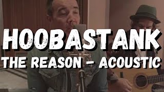 🎵 (LYRICS) Hoobastank - The Reason (Acoustic) - Nostalgic
