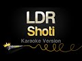 Shoti  ldr karaoke version