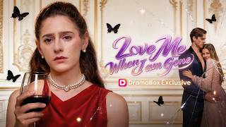 Love Me When I Am Gone丨Contract wife leaves, he regrets.#dramabox #romancedrama