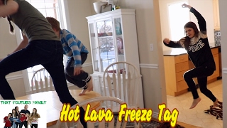 Floor Is Lava - LAVA MONSTER - Hot Lava Freeze Tag \/ That YouTub3 Family | Family Channel