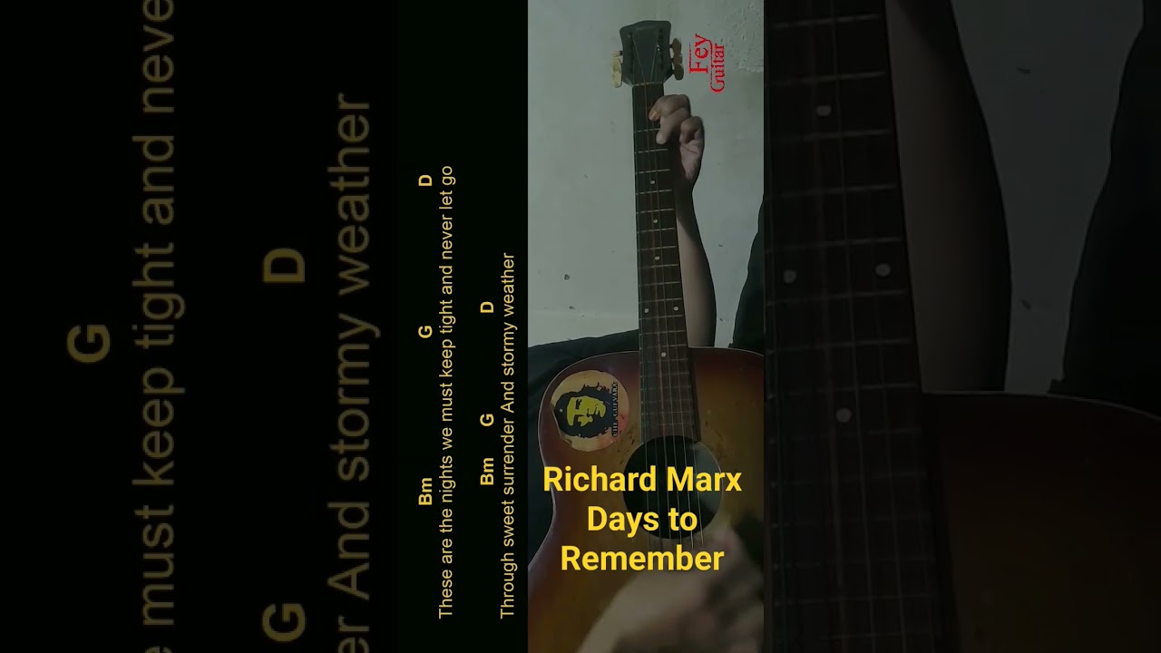 Richard Marx - Days to Remember Guitar Chords cover 