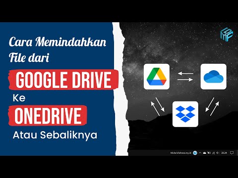 Cara Memindahkan File dari Google Drive Ke OneDrive, Dropbox, atau Sebaliknya dengan Sangat Mudah