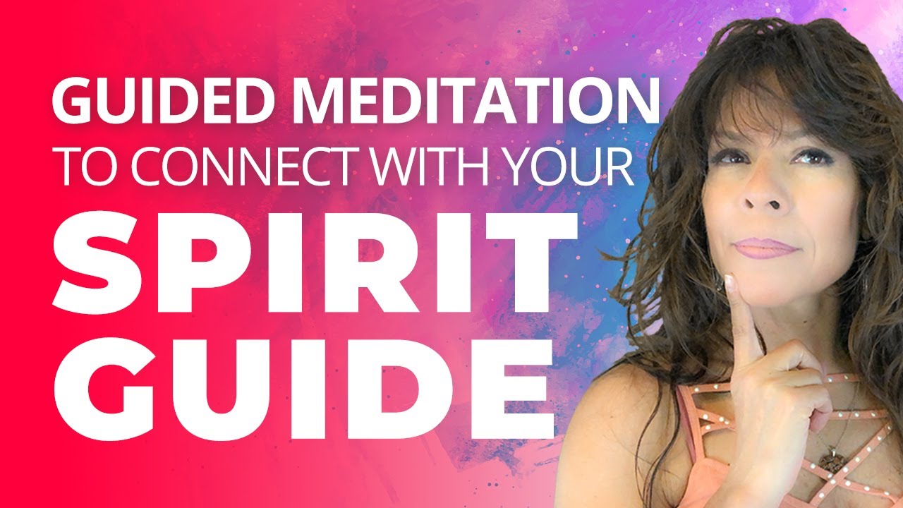 🎧 Guided Meditation to Connect With Your Spirit Guide 🙌 - YouTube
