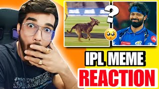 Snax Reaction On IPL Memes *Hard!k Pandya Vs MI Fans*😳