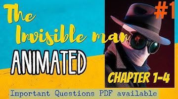 #1- The Invisible Man | Chapter 1-4  Animated series _class_12