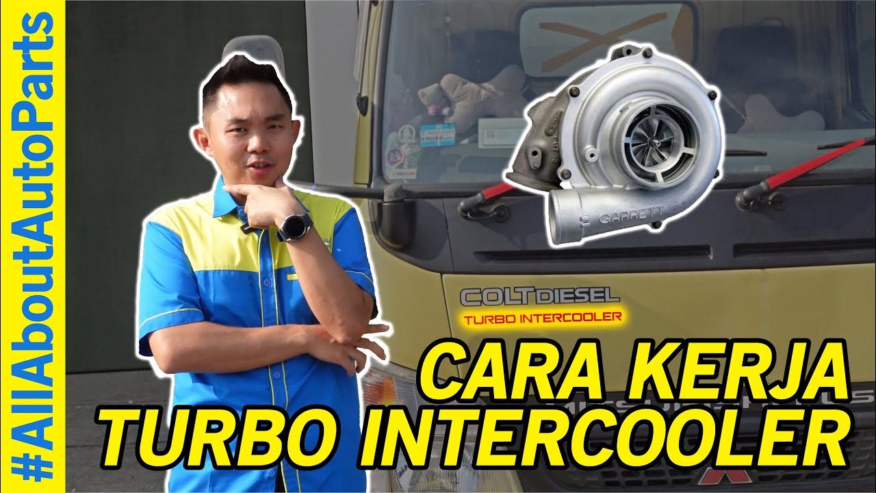 CARA KERJA TURBO INTERCOOLER YouTube