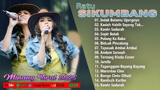 Ratu Sikumbang ( Full Album ) Lagu Minang Terbaru 2025 - Top Lagu Minang Viral & Terpopuler Saat Ini