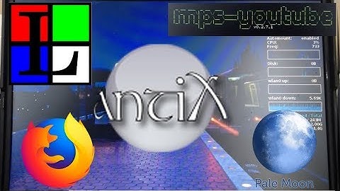 Pale Moon Browser, Links 2 & mps-youtube on a 15+ year old computer running antiX