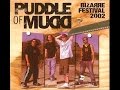 Puddle Of Mudd - Nobody Told Me (Live) at Bizarre Fest 2002