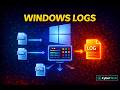 Windows Log Collection Explained (Cyber Security Basics)