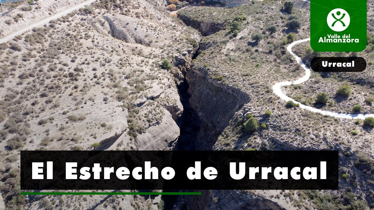 El Estrecho de Urracal - Las 30 Maravillas del Almanzora (Almeria)