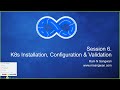 Session 6 kubernetes installation configuration and validation guide kubernetes