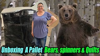 Unboxing a pallet with Bears, Spinners and Quilts. THE BEAR WANTS TO SEE WHAT IS INSIDE!!!