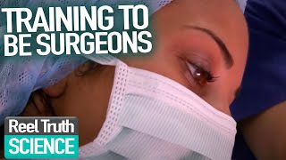 Inside London Surgery: Surgery School | Episode 2 (Science Documentary) | Reel Truth Science