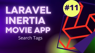 #11 Laravel Inertia Vue Movie App | Search Filter Tags | Laravel 8 Tutorial
