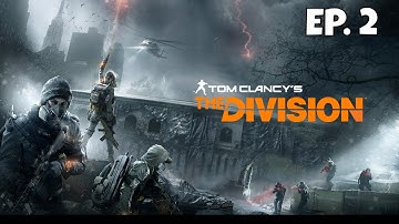 The Division - Base of Operations - Let