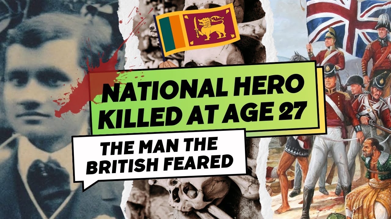 Национальный герой Шри-Ланки убит в возрасте 27 лет | Почему британцы хотели его смерти? | Генри ...