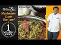 venkatesh bhat makes mushroom dhum biriyani | recipe in Tamil | Mushroom dhum biriyani | biriyani