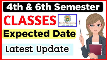 SOL 4th / 6th Semester Offline Classes Expected Date 2023 | College Updates