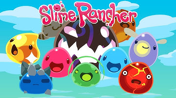 Slime Rancher - All Slimes And Where To Find Them
