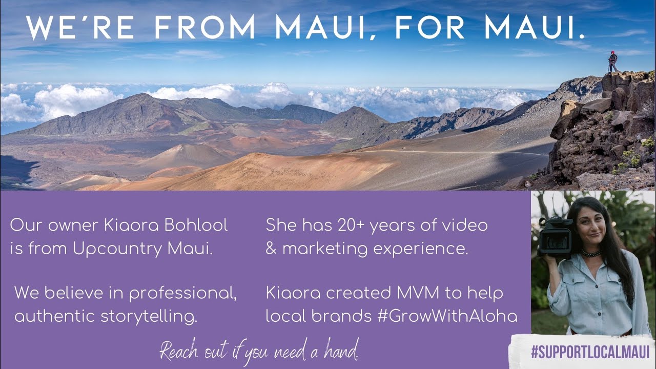 Maui Video & Marketing:  What We Offer
