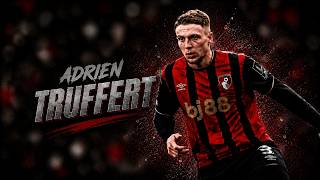 Adrien Truffert Engine On The Left Wing Full Season Skills