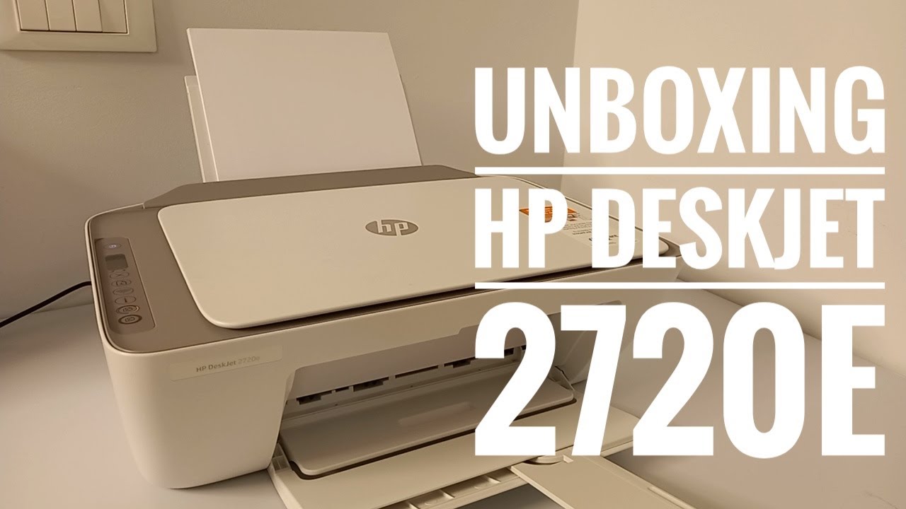 UNBOXING HP Deskjet 2720e 